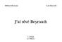 J'Ai Rêvé Beyrouth - Preview
