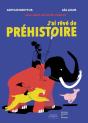 J'Ai Rêvé De Préhistoire - Preview
