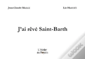 J'Ai Rêvé Saint-Barth