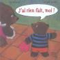 J'Ai Rien Fait, Moi! - Preview