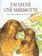 J'Ai Sauvé Une Marmotte - Preview