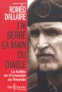 J'Ai Serre La Main Du Diable ; La Faillite De L'Humanite Au Rwanda - Preview