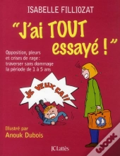 J'Ai Tout Essayé !