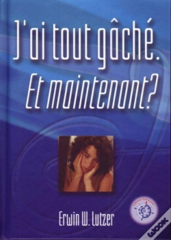 Capa do artigo J'Ai Tout Gâché ; Et Maintenant ?