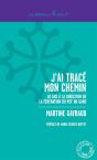 J'Ai Trace Mon Chemin, 10 Ans A La Direction De La Federation Du Pcf Du Gard - Preview