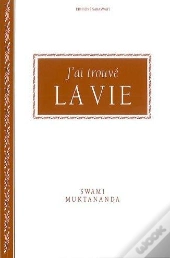 J'Ai Trouve La Vie