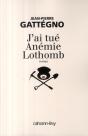 J'Ai Tue Anémie Lothomb - Preview