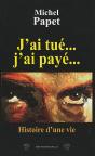 J'Ai Tué... J'Ai Payé - Preview