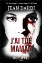 J'Ai Tue Maman - Preview