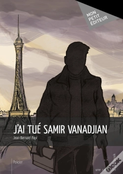 Capa do artigo J'Ai Tué Samir Vanadjian