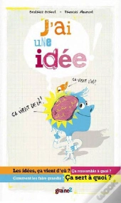 J'Ai Une Idee !