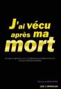 J'Ai Vécu Après Ma Mort - Preview