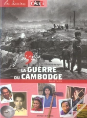 J'Ai Vecu La Guerre Du Cambodge