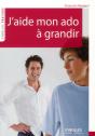 J'Aide Mon Ado A Grandir - Preview