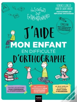 Capa do artigo J'Aide Mon Enfant En Difficulté D'Orthographe