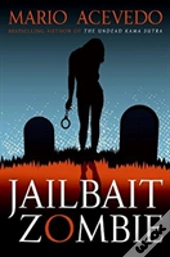 Jailbait Zombie