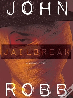 Capa do artigo Jailbreak: A Crime Novel
