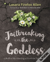 Jailbreaking The Goddess