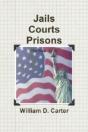 Jails Courts Prisons The Real Truth - Preview