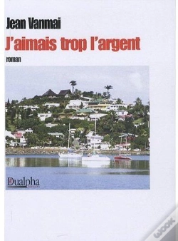Capa do artigo J'Aimais Trop L'Argent