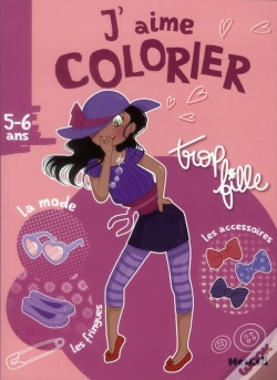 Capa do artigo J'Aime Colorier (5-6 Ans) - Trop Fille