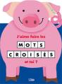 J'Aime Faire Les Mots Croisés ; Le Cochon - Preview