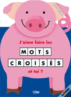 Capa do artigo J'Aime Faire Les Mots Croisés ; Le Cochon