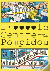 J'Aime Le Centre Pompidou