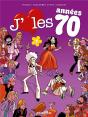 J'Aime Les Annees 70 T.2 - Preview