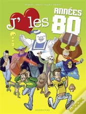 J'Aime Les Années 80 T.2