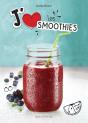 J'Aime Les Smoothies - Preview