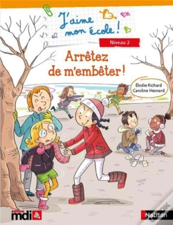 Capa do artigo J'Aime Mon Ecole : Album 10 - 2017 - Arretez De M'Embeter