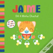 Capa do artigo Jaime - Oh! A Minha Chucha!