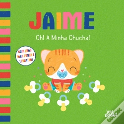 Capa do artigo Jaime - Oh! A Minha Chucha!