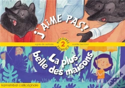 Capa do artigo J'Aime Pas ; La Plus Belle Des Maisons ; 2 Histoires Courtes