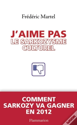 Capa do artigo J'Aime Pas Le Sarkozysme Culturel