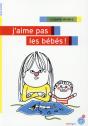 J'Aime Pas Les Bébés - Preview