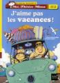 J'Aime Pas Les Vacances ! - Preview