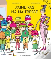 J'Aime Pas Ma Maitresse