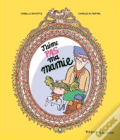 J'Aime Pas Ma Mamie