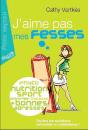 J'Aime Pas Mes Fesses - Preview