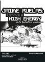 Jaime Ruelas: Ilustrando El High Energy - Preview