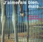 J'Aimerais Bien, Mais... - Preview