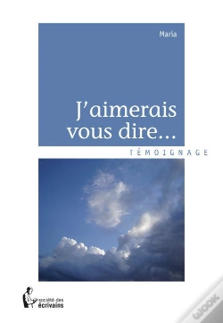 Capa do artigo J'Aimerais Vous Dire...