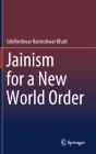Jainism For A New World Order - Preview