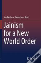 Jainism For A New World Order