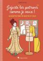 J'Ajuste Les Patrons Comme Je Veux ! 60 Adaptations De Bustes Et Cols - Preview