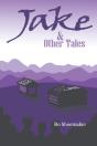 Jake And Other Tales - Preview