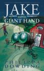 Jake And The Giant Hand - Preview
