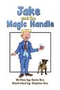 Jake And The Magic Handle - Preview
